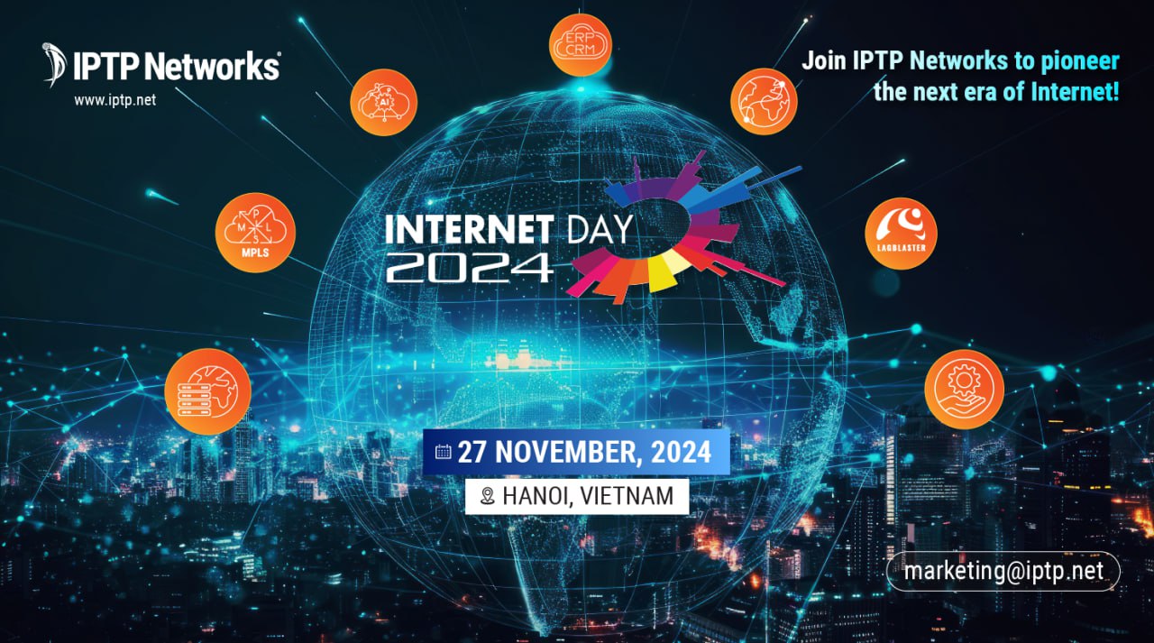 Nhìn lại những khoảnh khắc đáng nhớ cùng IPTP Networks tại Vietnam Internet Day 2024!